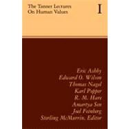The Tanner Lectures on Human Values by Edited by Sterling M. McMurrin, 9780521176415