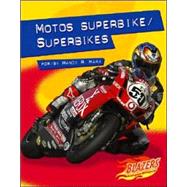 Motos Superbikes/superbikes by Marx, Mandy R., 9780736866415