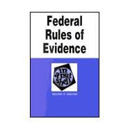 Evidence in a Nutshell : State and Federal Rules by Graham, Michael H., 9780314256416
