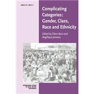 Complicating Categories: Gender, Class, Race and Ethnicity by Edited by Eileen Boris , Angelique Janssens, 9780521786416