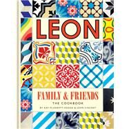 Leon: Family & Friends by John Vincent; Kay Plunkett-Hogge, 9781840916416
