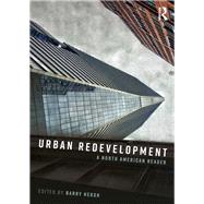Urban Redevelopment: A North American Reader by Hersh; Barry, 9781138786417
