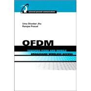 OFDM Towards Fixed and Mobile Broadband Wireless Access by Jha, Uma Shanker; Prasad, Ramjee, 9781580536417