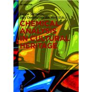 Chemical Analysis in Cultural Heritage by Sabbatini, Luigia; Van Der Werf, Inez Doroth, 9783110456417