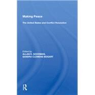 Making Peace by Goodman, Allan E., 9780367016418