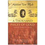 A Thousand Pieces of Gold by Mah, Adeline Yen, 9780060006419