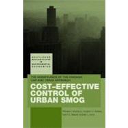 Cost-effective Control of Urban Smog: The Significance of the Chicago Cap-and-trade Approach by Kosobud, Richard; Stokes, Houston; Tallarico, Carol; Scott, Brian, 9780203966419