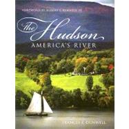 The Hudson by Dunwell, Frances F., 9780231136419