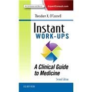 Instant Work-Ups by O'Connell, Theodore X., M.D., 9780323376419