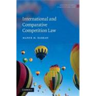 International and Comparative Competition Law by Maher M. Dabbah, 9780521516419