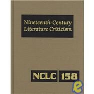 Nineteenth Century Literature Criticism by Bomarito, Jessica; Whitaker, Russel, 9780787686420