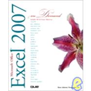 Microsoft Office Excel 2007 on Demand by Johnson, Steve; Perspection Inc., 9780789736420