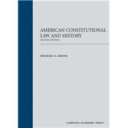 American Constitutional Law and History by Ariens, Michael S., 9781611636420