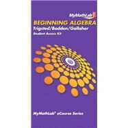 MyLab Math for Trigsted/Bodden/Gallaher Beginning Algebra -- Access Card by Trigsted, Kirk; Gallaher, Randall; Bodden, Kevin, 9780321726421