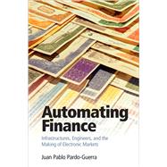 Automating Finance by Pardo-Guerra, Juan Pablo, 9781108496421