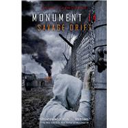 Monument 14: Savage Drift by Laybourne, Emmy, 9781250036421