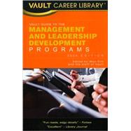 Vault Guide to Management and Leadership Development Programs 2009 by Kim, Won, 9781581316421