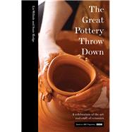 The Great Pottery Throw Down by Wilhide, Elizabeth; Hodge, Susie, 9781911216421