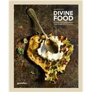 Divine Food by Haliva, David; Klanten, Robert; Ehmann, Sven, 9783899556421
