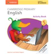 Cambridge Primary English Stage 5 Activity Book by Burt, Sally; Ridgard, Debbie, 9781107636422
