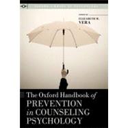 The Oxford Handbook of Prevention in Counseling Psychology by Vera, Elizabeth, 9780195396423