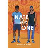 Nate Plus One by van Whye, Kevin, 9780593376423