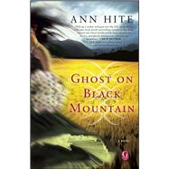 Ghost on Black Mountain by Hite, Ann, 9781451606423
