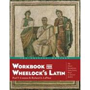 Workbook for Wheelock's Latin, 3rd Edition, Revised by Comeau, Paul T; LaFleur, Richard A, 9780060956424