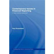Contemporary Issues in Financial Reporting: A User-Oriented Approach by Rosenfield; Paul, 9780415776424