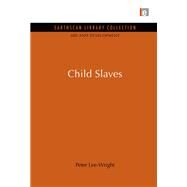 Child Slaves by Lee-Wright,Peter, 9780415846424