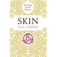 Skin by Tampke, Ilka, 9781473616424