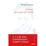 Camus, des pays de libert by Vincent Duclert, 9782234086425