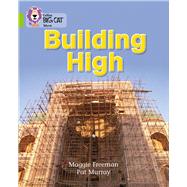 Building High by Freeman, Maggie; Murray, Pat; Moon, Cliff, 9780007186426