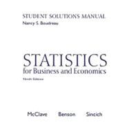 Statistics for Business and Economics (Student Solutions Manual) by MCCLAVE, JAMES T.; BOUDREAU, NANCY, 9780130466426