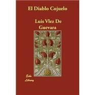 El Diablo Cojuelo by Velez De Guevara, Luis, 9781406816426