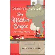 The Hidden Corpse by Sennefelder, Debra, 9781432866426