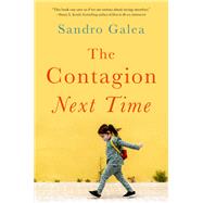 The Contagion Next Time by Galea, Sandro, 9780197576427
