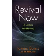 Laws of Revival by Burns, James; Phillips, Tom, 9781424556427