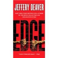 Edge A Novel by Deaver, Jeffery, 9781476726427