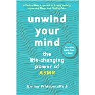 Unwind Your Mind by Whispersred, Emma, 9780062996428