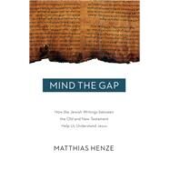 Mind the Gap by Henze, Matthias, 9781506406428
