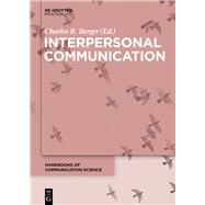 Interpersonal Communication by Berger, Charles R., 9783110276428