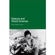 Deleuze and World Cinemas by Martin-jones, David, 9780826436429