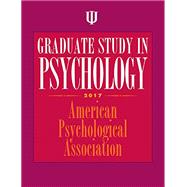 Graduate Study in Psychology 2017 by American Psychological Association, 9781433826429