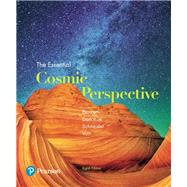 The Essential Cosmic Perspective by Bennett, Jeffrey O.; Donahue, Megan O.; Schneider, Nicholas; Voit, Mark, 9780134446431