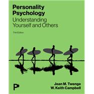 Personality Psychology: Understanding Yourself and Others [Rental Edition] by Twenge, Jean M., 9780135436431