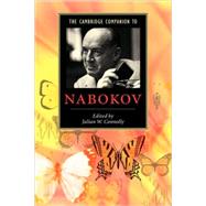 The Cambridge Companion to Nabokov by Edited by Julian W. Connolly, 9780521536431