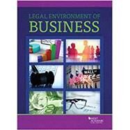West Academic's Legal Environment of Business(Higher Education Coursebook) by , 9781683286431