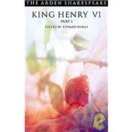 King Henry VI Part 1 Third Series by Shakespeare, William; Burns, Edward, 9781903436431