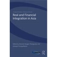 Real and Financial Integration in Asia by Thangavelu; Shandre Mugan, 9780415686433